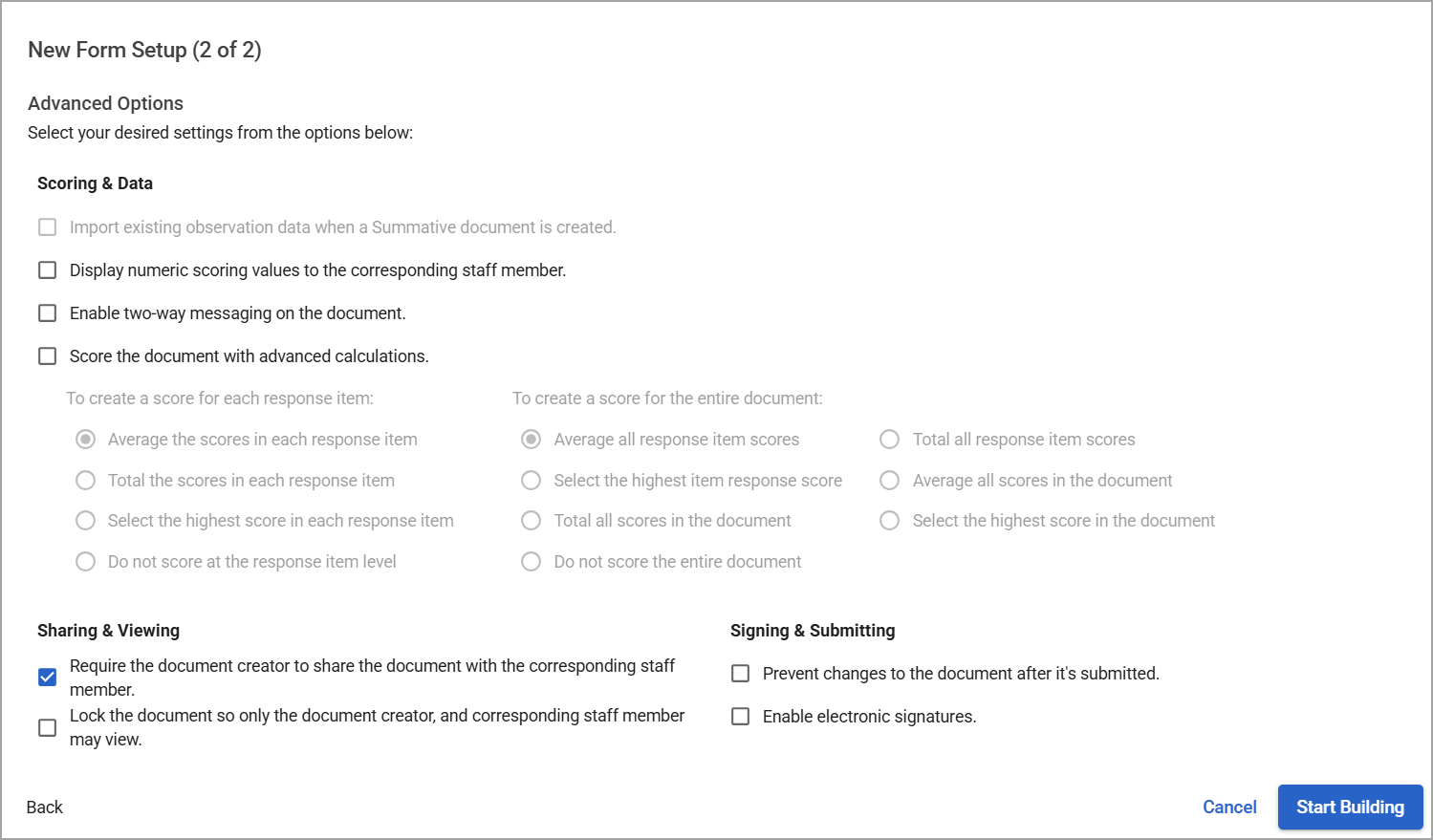 Advanced options for scoring, sharing, and submitting a new form.